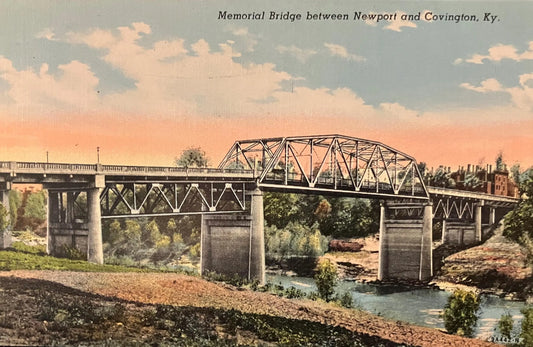 Memorial Bridge between Newport and Covington, Kentucky - Vintage Bridge Postcard