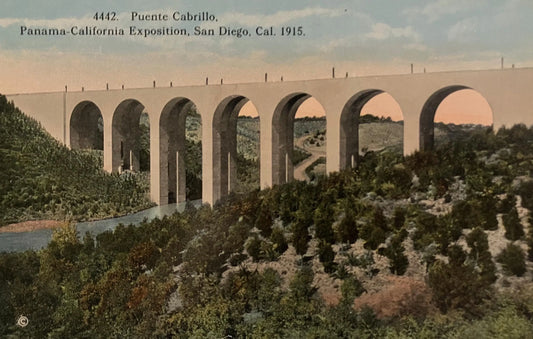 Puente Cabrillo Panama-California Exposition, San Diego, California. 1915 - Vintage Bridge Postcard - High Bridge over valley