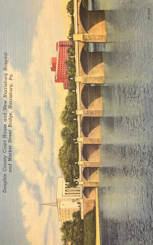 Dauphin County Court House and New Harrisburg Hospital and Market Street Bridge, Harrisburg, Pennsylvania - Vintage Postcard