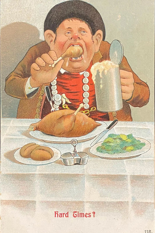 Hard Times? - Funny Vintage Postcard