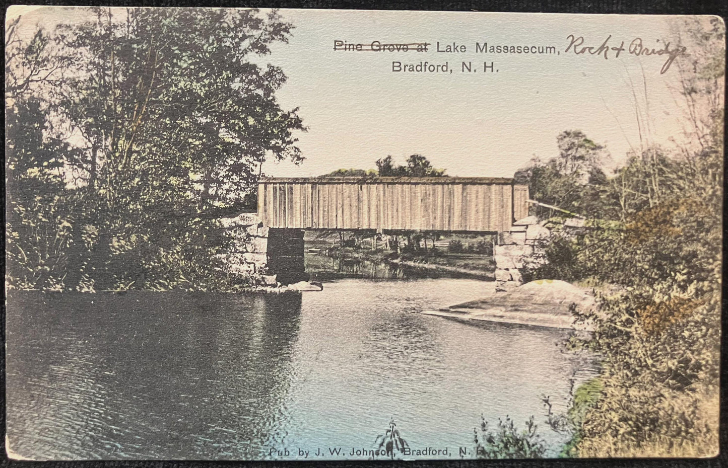 Rocket Bridge Lake Massasecum, Bradford, New Hampshire - Pine Grove at Lake Massasecum - Vintage Covered Bridge Postcard