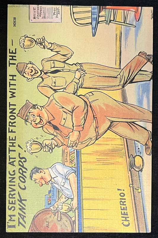 I'm Serving At The Front With The Tank Corps! - Funny Vintage Postcard