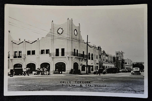 RPPC Calle Tercera - Tijuana, Mexico - Vintage Real Photo Postcard