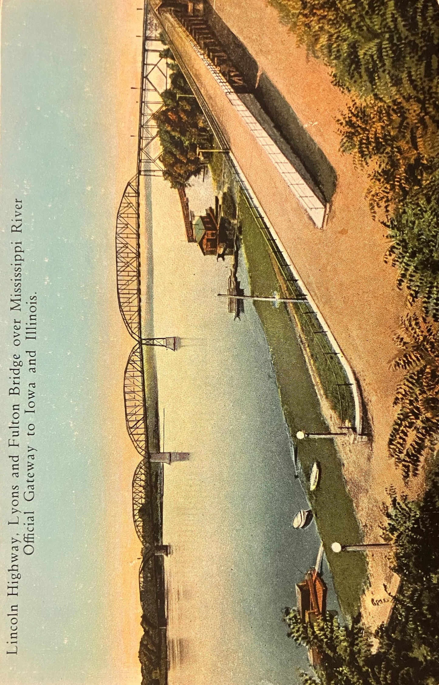 Lincoln Highway - Lyons and Fulton Bridge over Mississippi River - Official Gateway to Iowa and Illinois - Vintage Postcard