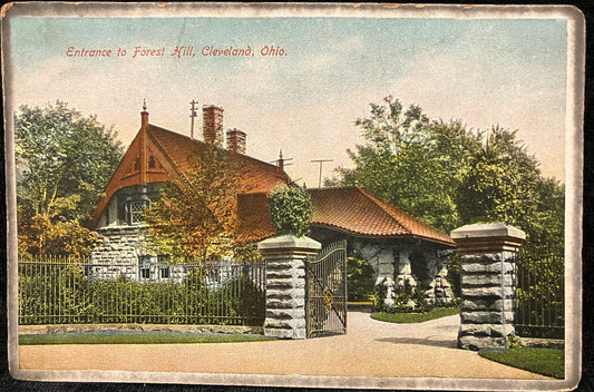 Entrance to Forest Hill, Cleveland Ohio- Vintage 1920s Postcard from Cleveland