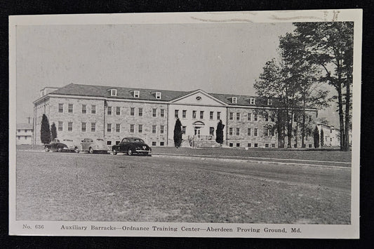 Auxiliary Barracks - Ordnance Training Center - Aberdeen Proving Ground - Maryland Photo Postcard