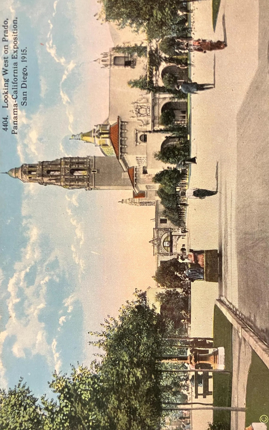Looking West on Prada, Panama-California Exposition, San Diego, 1915. - Vintage San Diego Postcard