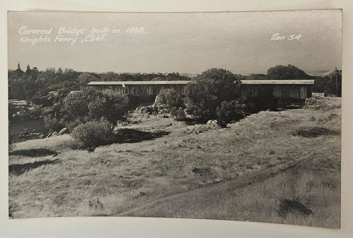 RPPC - Covered Bridge from 1868 - Knight's Ferry, California - Vintage covered bridge Postcard