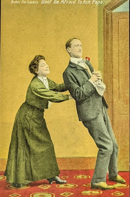 Rules of Lovers 'Don't Be Afraid to Ask Papa' - Funny Vintage Postcard