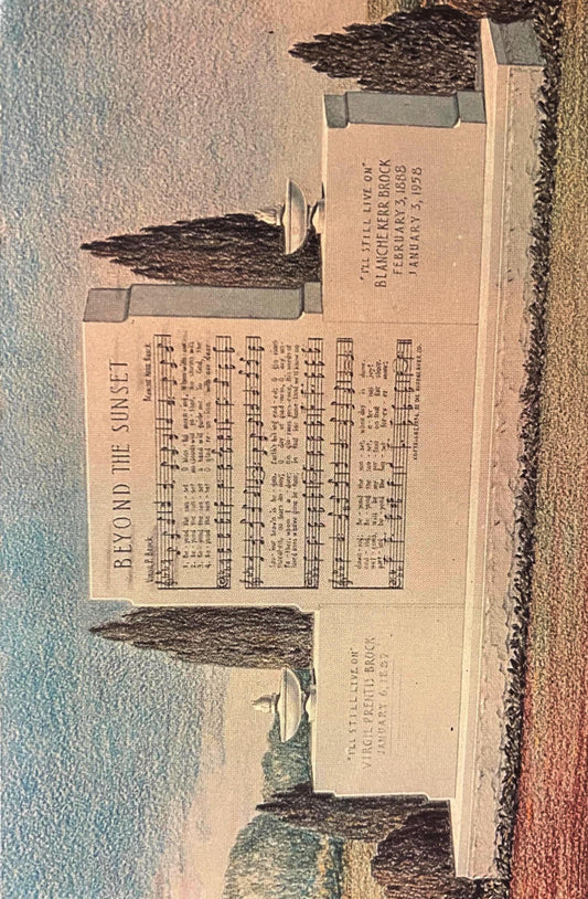 Beyond the Sunset Memorial to Blanche Kerr Brock at Oakwood Cemetery, Warsaw, Indiana - Cemetery Postcard -World's Greatest Bible conference