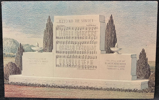Beyond the Sunset Memorial to Blanche Kerr Brock at Oakwood Cemetery, Warsaw, Indiana - Cemetery Postcard -World's Greatest Bible conference