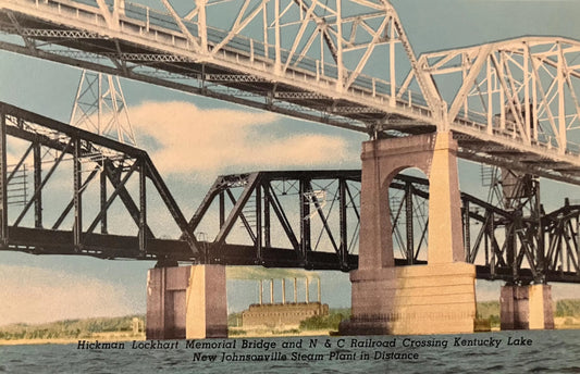 Hickman Lockhart Memorial Bridge and N & C Railroad Crossing Kentucky Lake new Johnsonville Steam Plant in Distance - Vintage Postcard