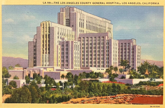 The Los Angeles County General Hospital Los Angeles, California 1940- Vintage Hospital Postcard