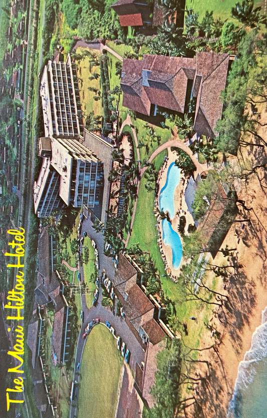 The Maui Hilton Hotel - Vintage Hawaii Hotel Postcard