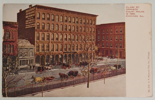 Clark St. Opposite Court House in 1860, Chicago, Ilinois -  Vintage Postcard