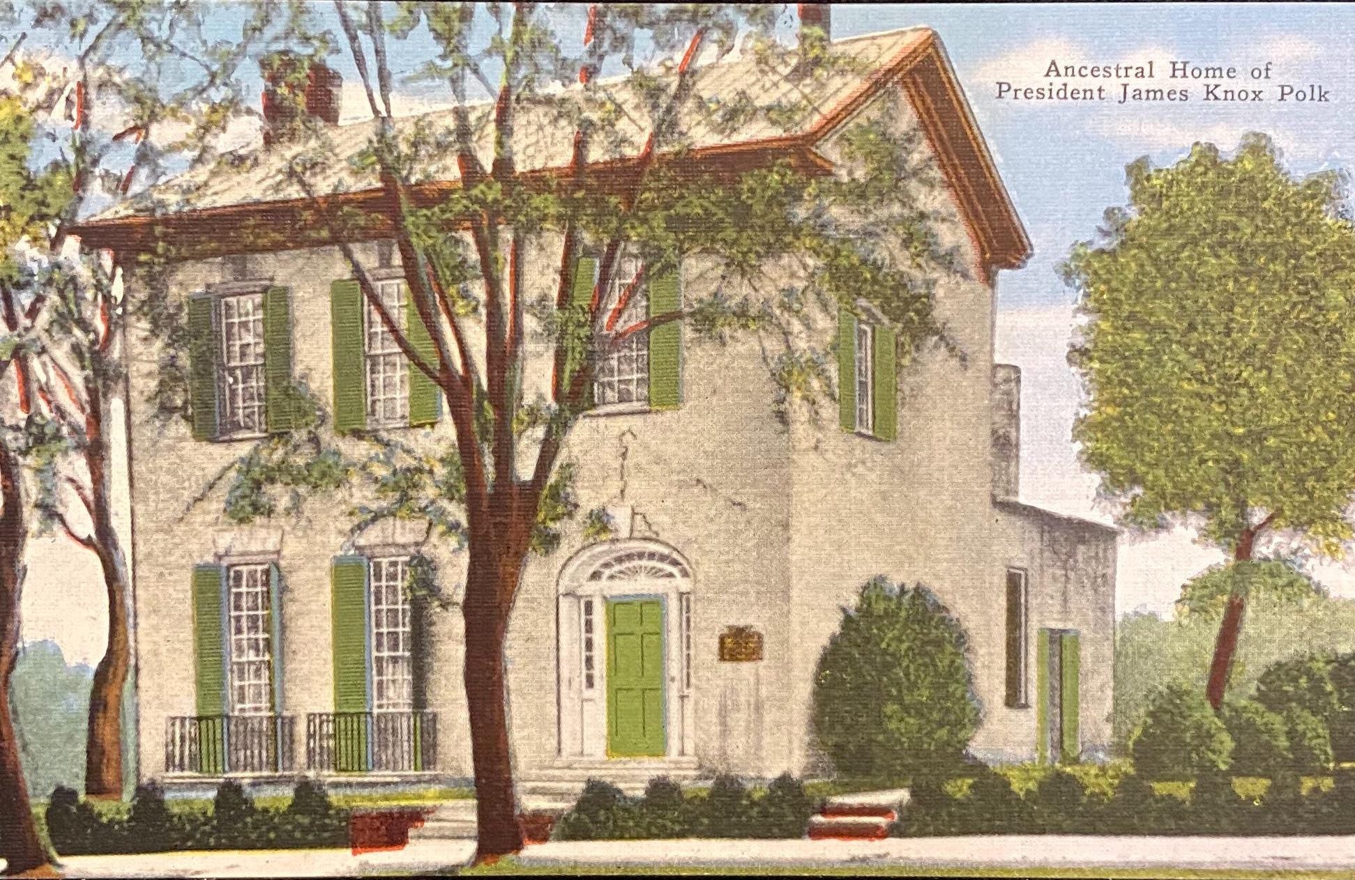 Ancestral Home - President James Knox Polk, Columbia, Tennessee - 1950s Linen Postcard