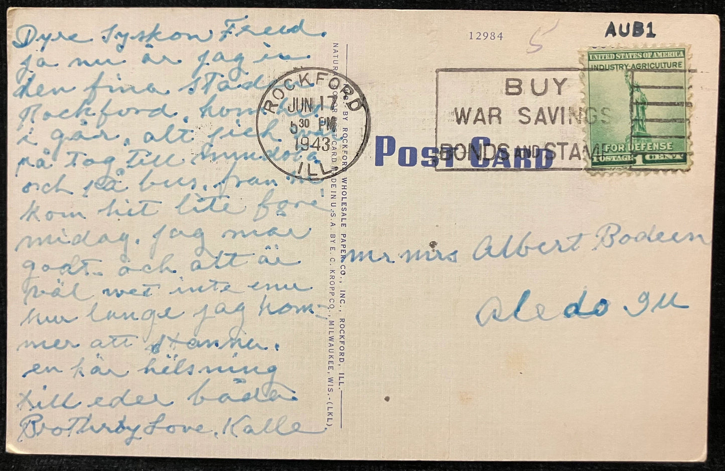 On front: Auburn Street Bridge, Rockford, Ill. On back: Blank Mailed: Postmark on Jun 17, 1943 from 