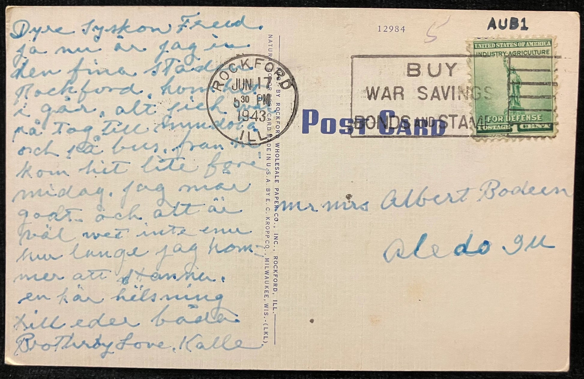 On front: Auburn Street Bridge, Rockford, Ill. On back: Blank Mailed: Postmark on Jun 17, 1943 from 