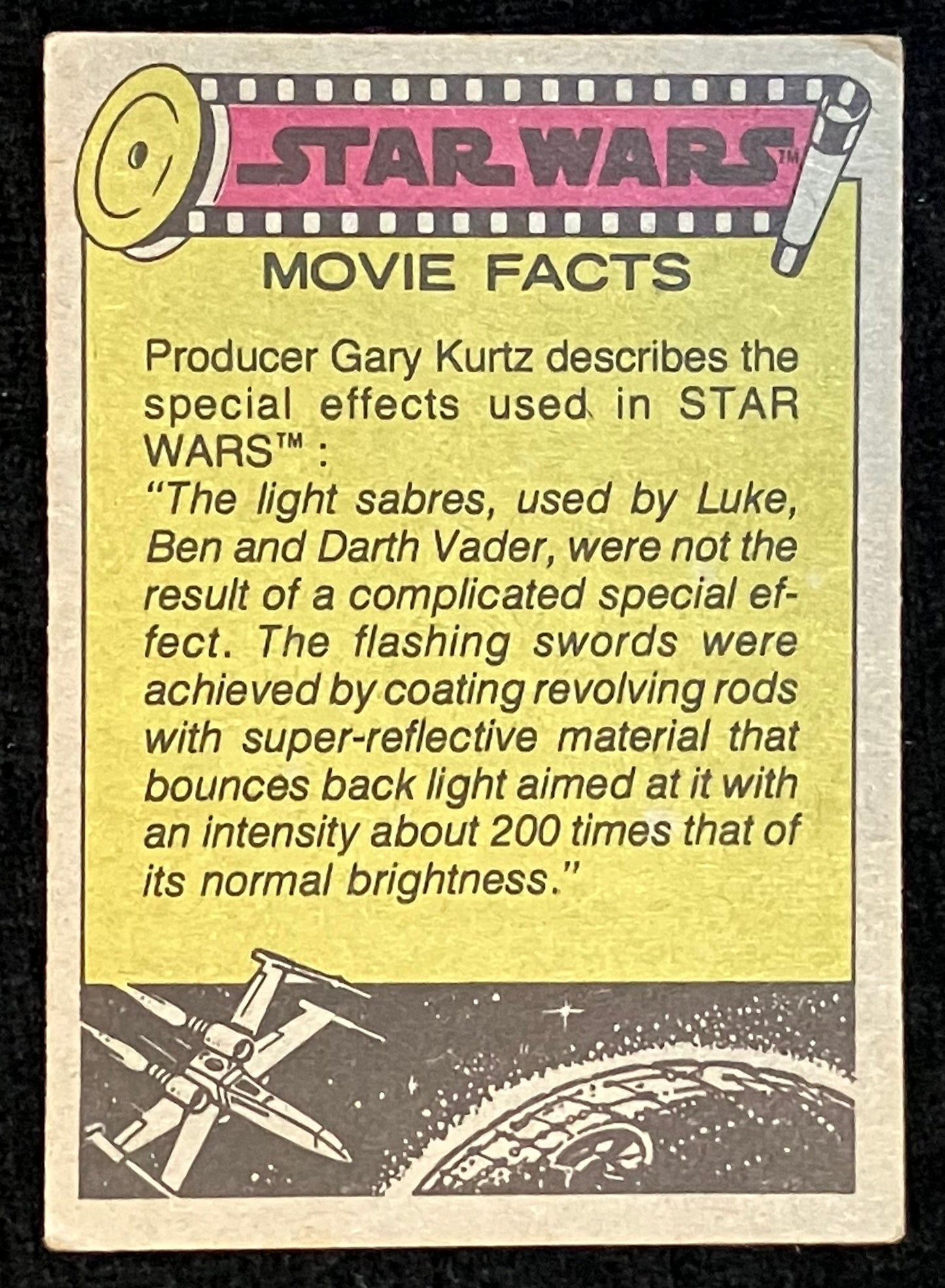 Star Wars movie facts card with text and graphics on a yellow background.  The light sabres used by Luke, Ben and Darth Vader were not the result of a complicated special effect.  