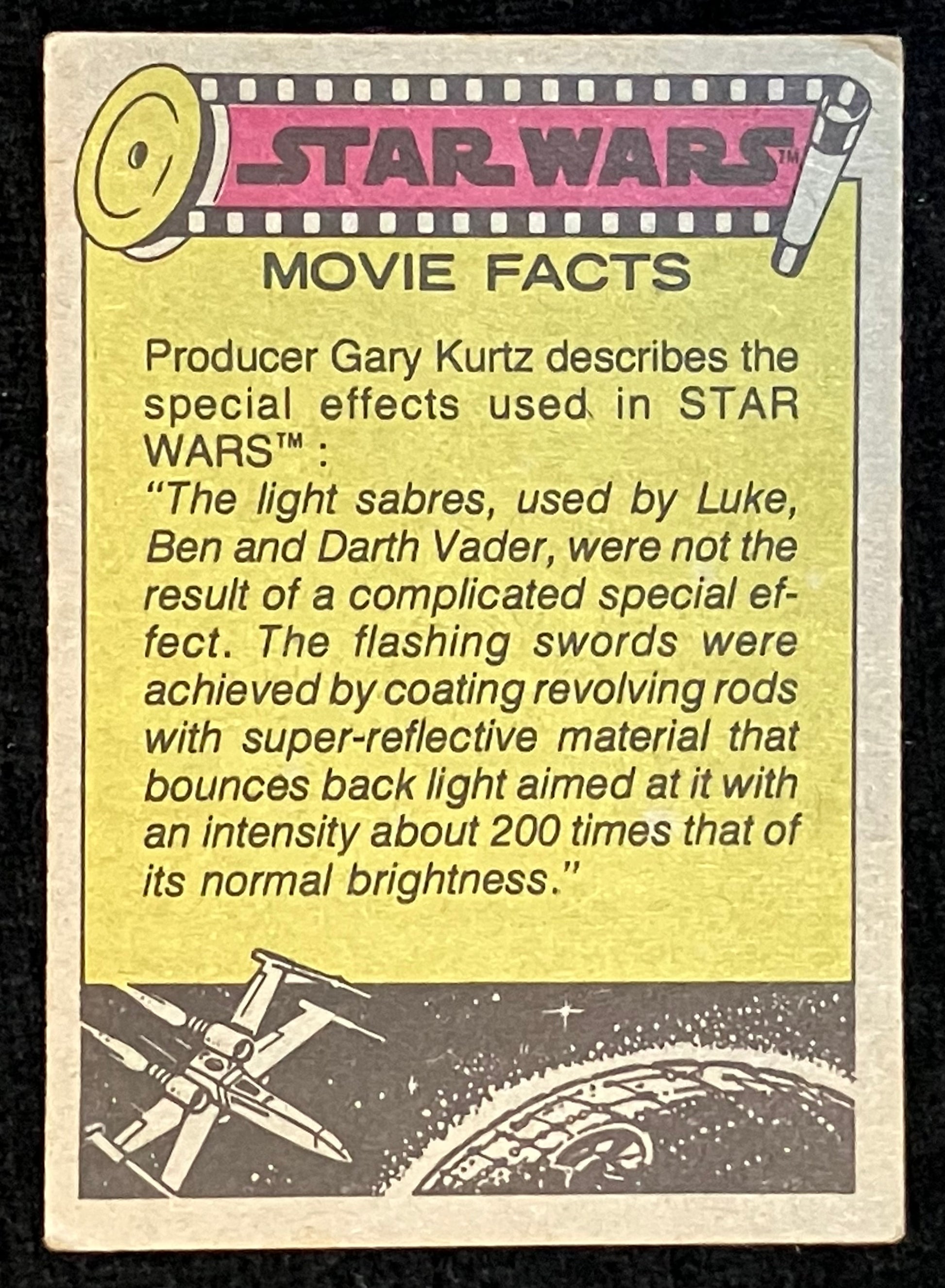 Star Wars movie facts card with text and graphics on a yellow background.  The light sabres used by Luke, Ben and Darth Vader were not the result of a complicated special effect.  