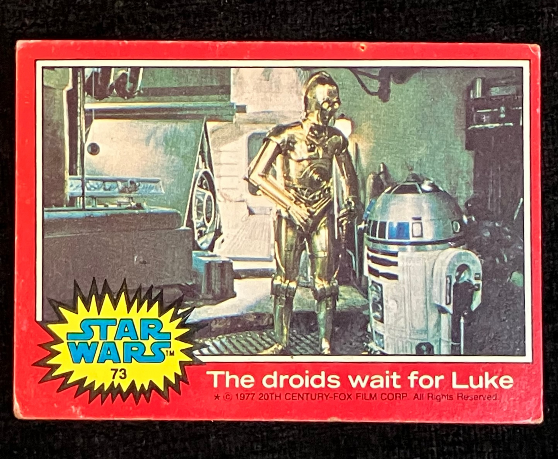 Star Wars trading card #73 featuring C-3PO and R2-D2 with a red border and 'Star Wars' logo.