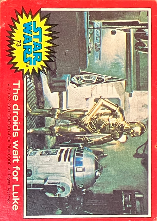 Star Wars Trading Card #73 "The droids wait for Luke" - 1977 Topps Series 2 Trade Cards