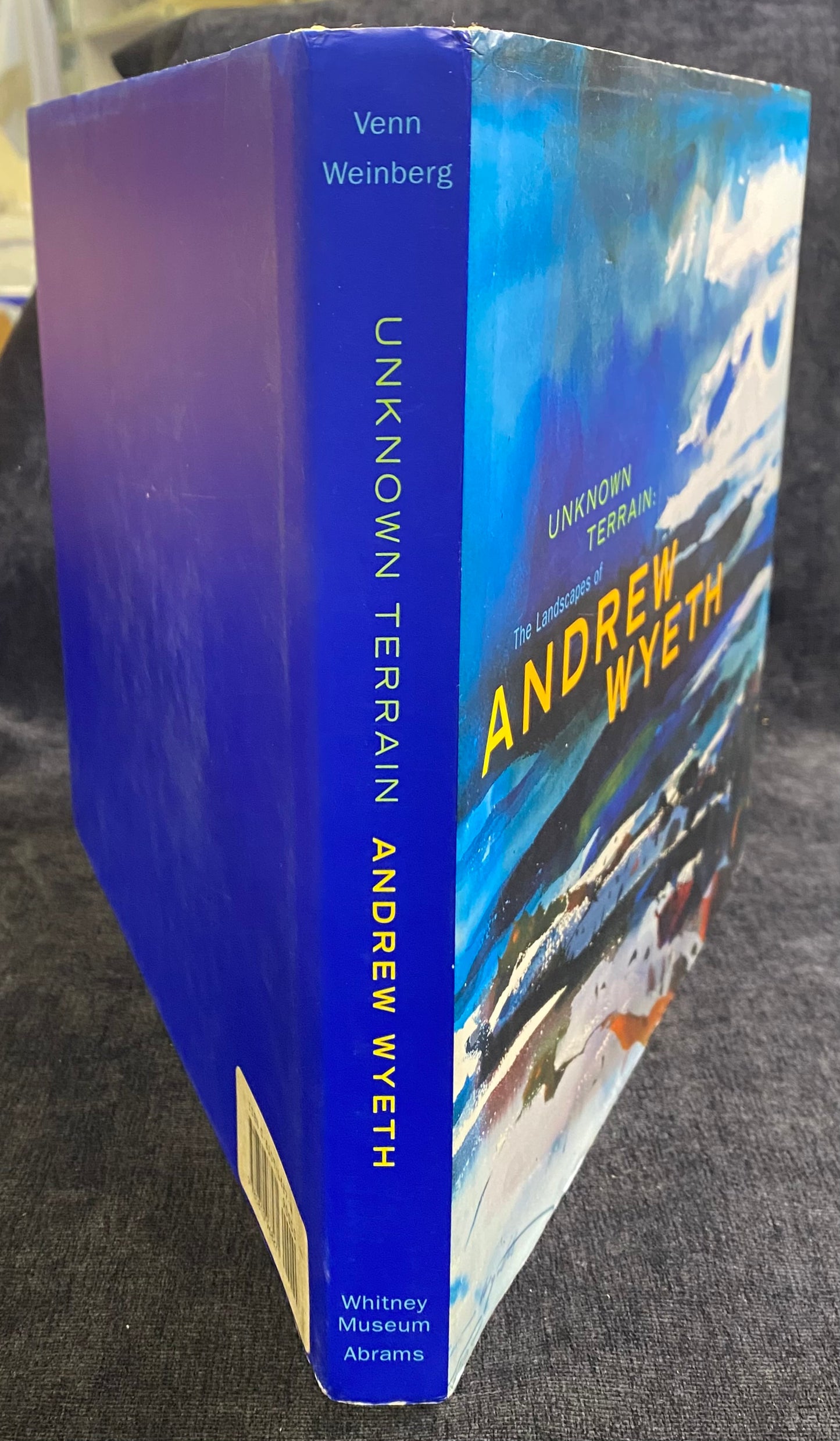 Unknown Terrain: The Landscapes of Andrew Wyeth by Beth Venn and Adam D. Weinberg - 1998