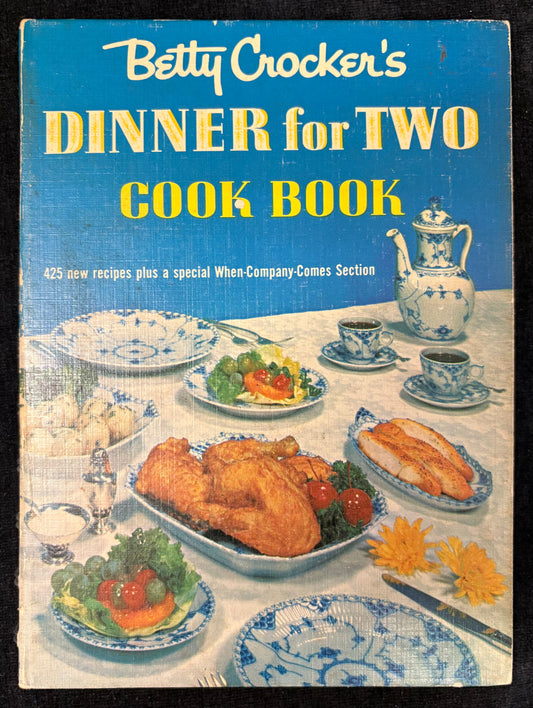 Betty Crocker's Dinner for Two Cookbook - Hardcover Spiral Bound First Edition, First Print