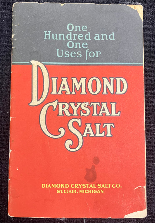 Booklet cover for 'One Hundred and One Uses for Diamond Crystal Salt' by Diamond Crystal Salt Co.