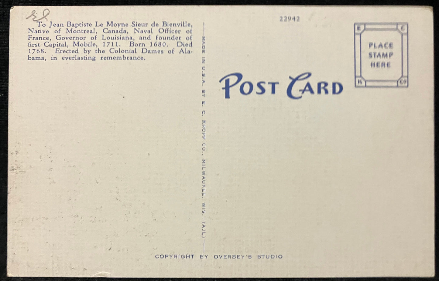 On front: “Bienville Cross, Bienville Square, Mobile, Ala. ”On back: To Jean Baptiste Le Moyne Sieur
