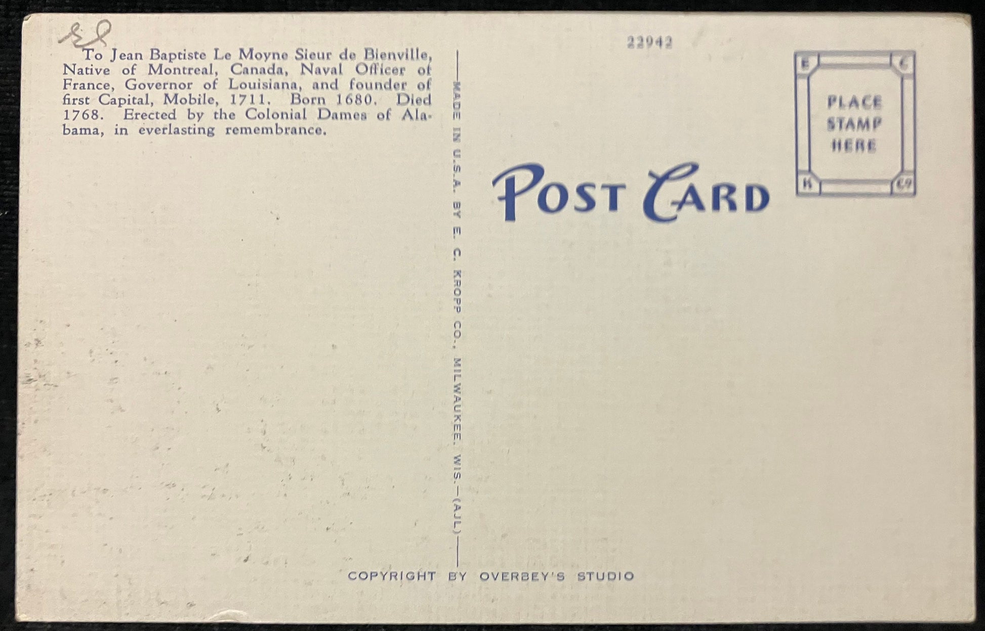 On front: “Bienville Cross, Bienville Square, Mobile, Ala. ”On back: To Jean Baptiste Le Moyne Sieur