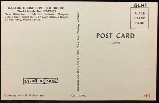 On front: A photo of Gallon House Covered Bridge in Oregon. On back: Gallon House Covered Bridge Wor