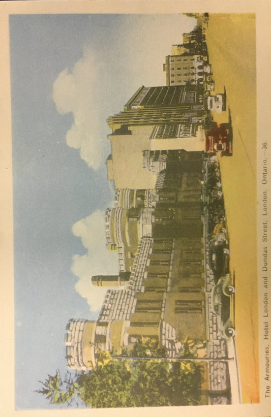 The Armouries - Hotel London and Dundas Street - London, Ontario - International Postcard
