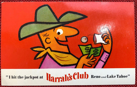 Cowboy I Hit The Jackpot At Harrah's Club Reno and Lake Tahoe Vintage Postcard