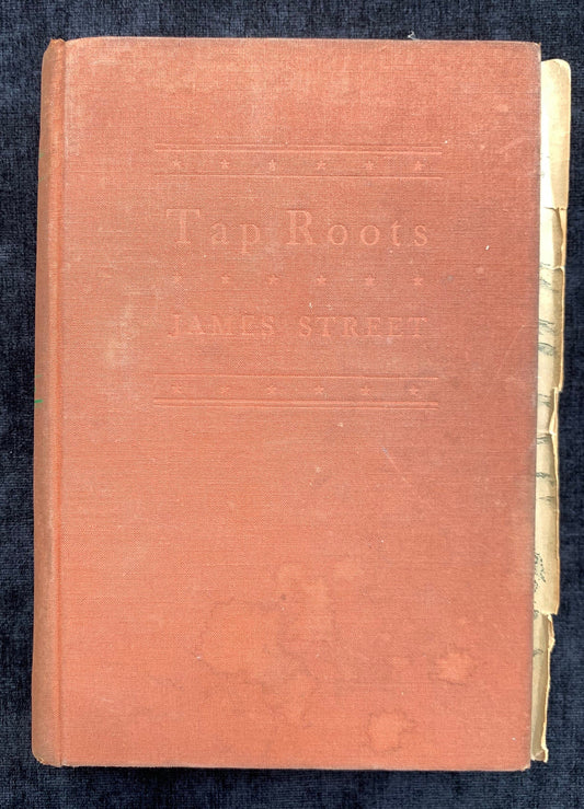 Tap Roots by James Street, 1942