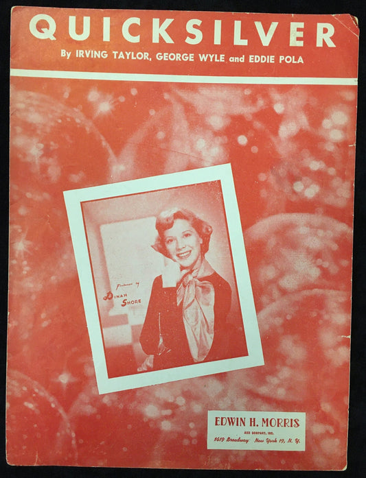 Quicksilver by Irving Taylor, George Wyle, Eddie Pola Feat. Dinah Shore 1949