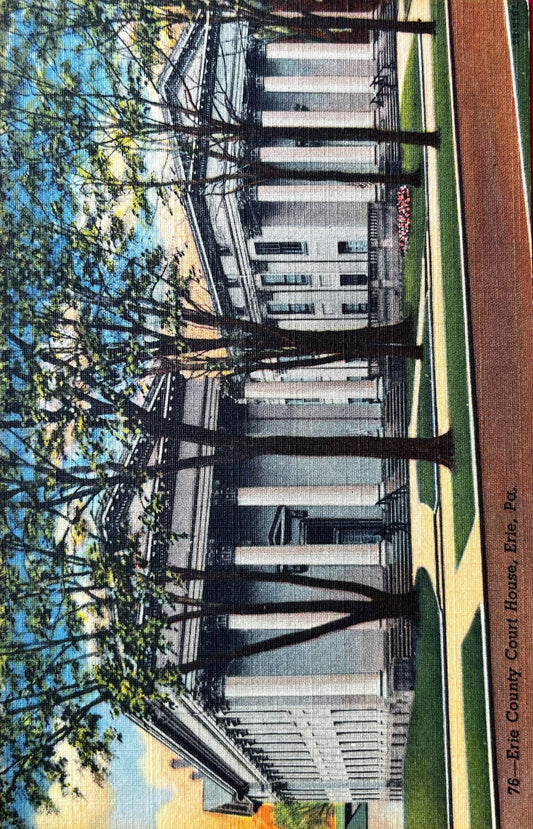 76 - Erie County Court House, Erie, Pennsylvania - Linen Postcard 1942