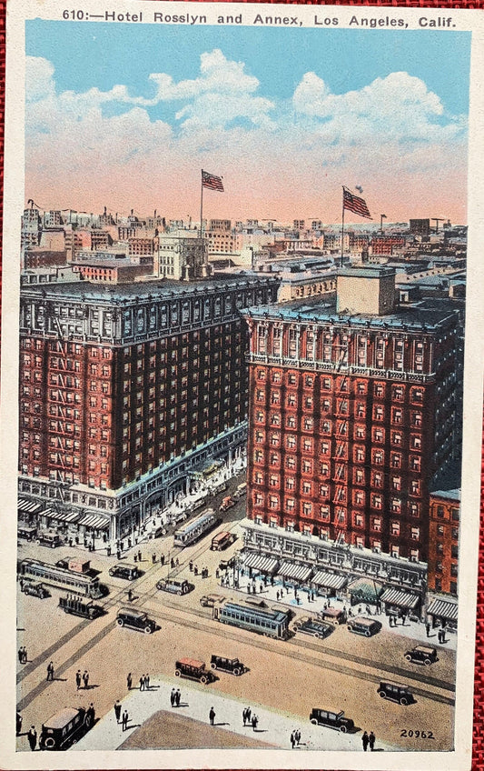 Hotel Rosslyn and Annex, Los Angeles, California - Vintage Postcard