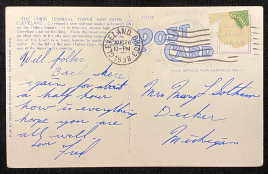 Front: The Union Terminal Tower, Cleveland, Ohio - 1930s Linen Postcard Back: "The Union Terminal To