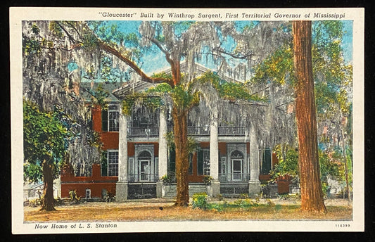 Gloucester Built by Winthrop Sargent, First Territorial Governor of Mississippi - 1940s Linen Postcard