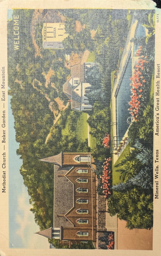 Methodist Church - Baker Garden - East Mountain - Mineral Wells, Texas - Vintage Postcard