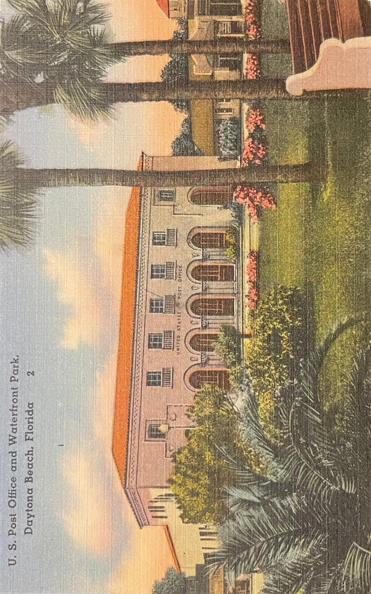 U.S. Post Office and Waterfront Park - Daytona Beach, Florida - Vintage Postcard