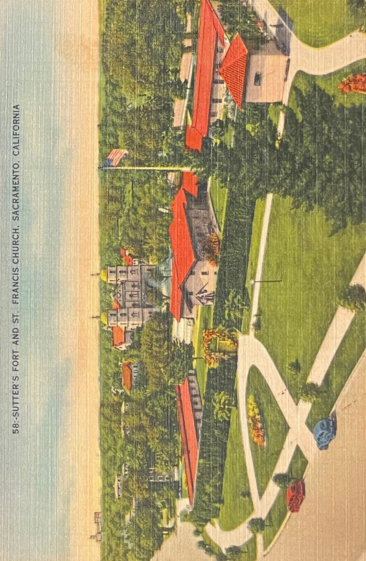 Sutter's Fort and St. Francis Church - Sacramento, California - 1940s Linen Postcard