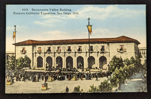 Sacrament Valley Building - Panama-California Exposition, San Diego, 1915 - Vintage Postcard