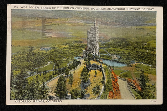 Will Rogers Shrine of the Sun on Cheyenne Mountain, Broadmoor-Cheyenne Highway in Colorado Springs, Colorado - Vintage Postcard