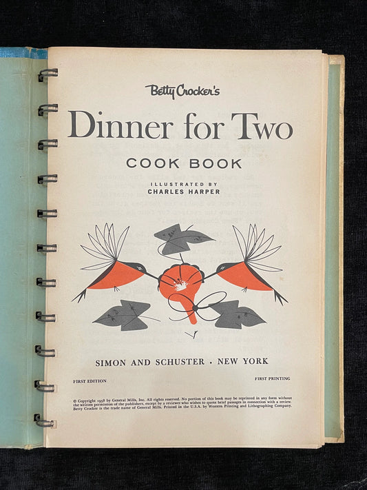 Betty Crocker's Dinner for Two Cookbook - Hardcover Spiral Bound First Edition, First Print