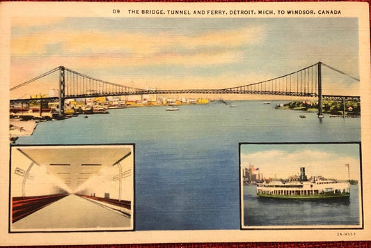 The Bridge - Tunnel and Ferry - Detroit, Mich to Windsor, Canada - International 1930s Postcard