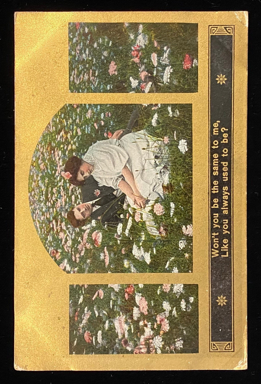 Won't you be the same to me, Like you always used to be? - Satirical Vintage Postcard