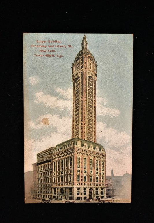 Singer Building Broadway and Liberty St., New York. Tower Vintage Postcard