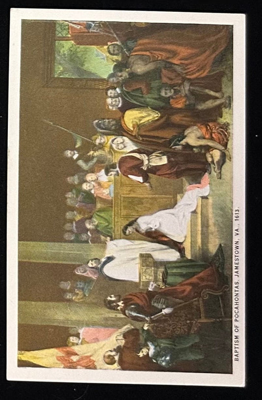 Baptism of Pocahontas, Jamestown, VA., 1613 - Vintage Postcard